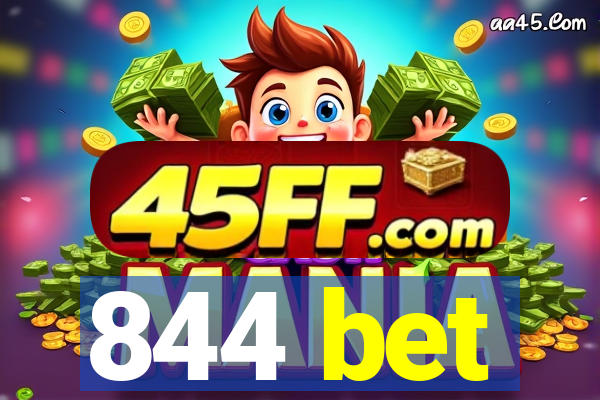 844 bet